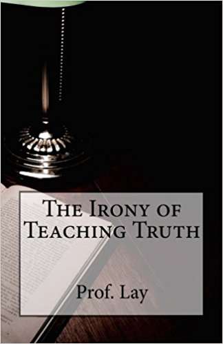 The Irony of Teaching Truth bookcover